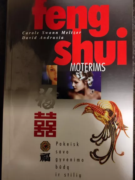 Feng shui moterims - Autorių Kolektyvas, knyga