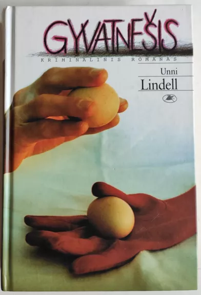 Gyvatnešis - Unni Lindell, knyga