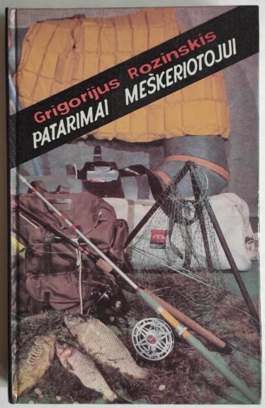 Patarimai meškeriotojui