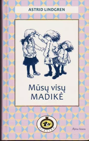 Mūsų visų Madikė