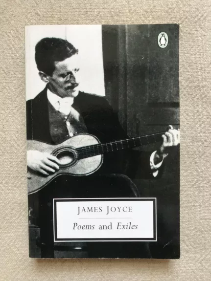 Poems and Exiles - James Joyce, knyga