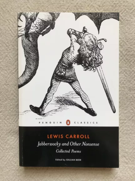 Jabberwocky and Other Nonsense: Collected Poems - Lewis Carroll, knyga