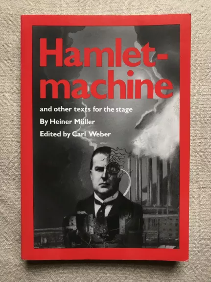 Hamletmachine and Other Texts for the Stage - Heiner Muller, knyga