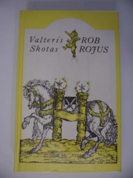 Rob Rojus - Valteris Skotas, knyga