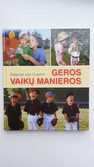 Geros vaikų manieros - Dagmar von Cramm, knyga