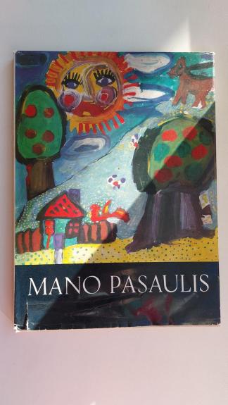 Mano pasaulis - Autorių Kolektyvas, knyga