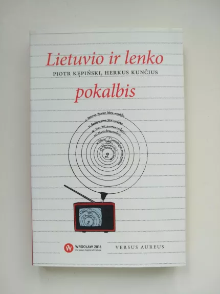 Lietuvio ir lenko pokalbis - Autorių Kolektyvas, knyga