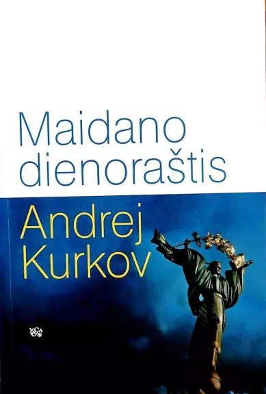 Maidano dienoraštis - Andrej Kurkov, knyga