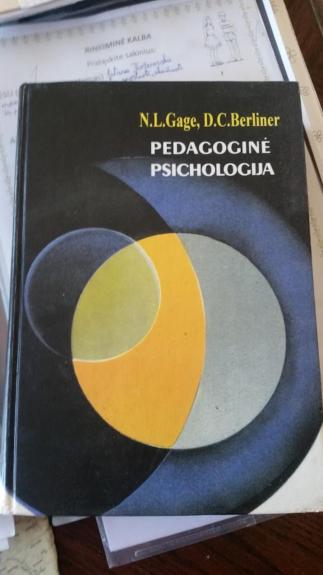 Pedagoginė psichologija - N.L. Gage, D.C.  Berliner, knyga