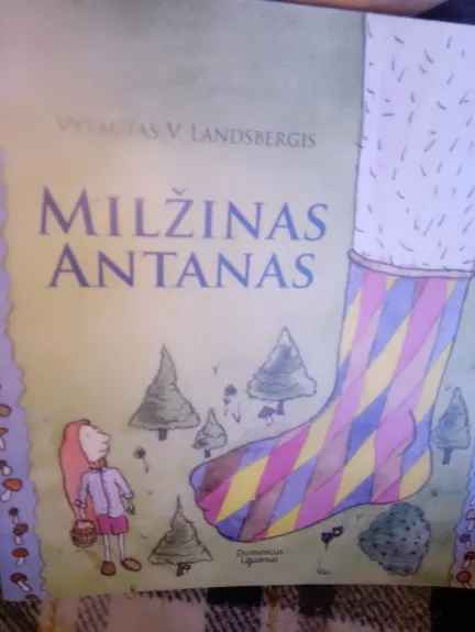 Milžinas Antanas - Vytautas Landsbergis, knyga