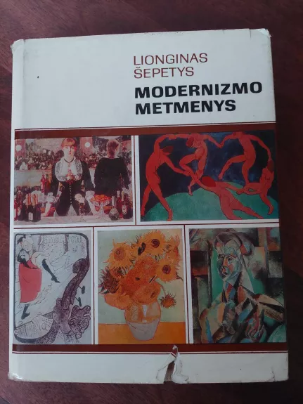 Modernizmo metmenys - Lionginas Šepetys, knyga