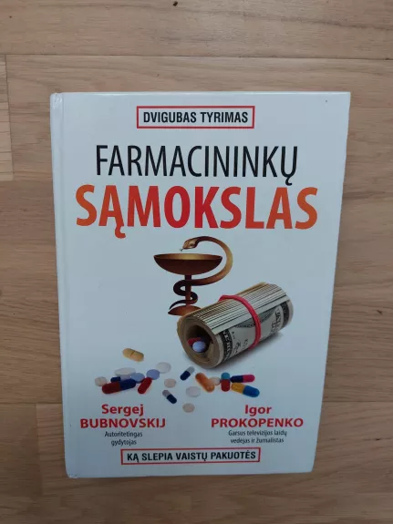 Farmacininkų sąmokslas - Sergej Bubnovskij, knyga