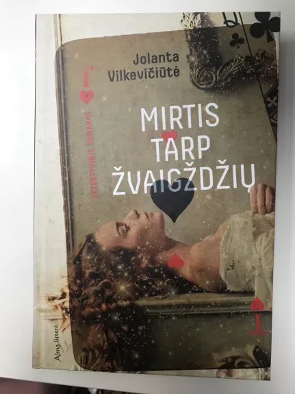 Mirtis tarp žvaigždžių - Jolanta Vilkevičiūtė, knyga