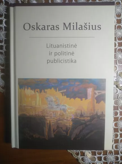 Lituanistinė ir politinė publicistika