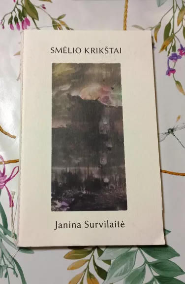 Smėlio krikštai - Janina Survilaitė, knyga