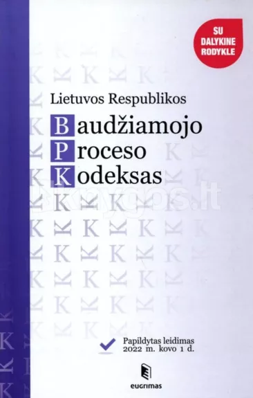 Lietuvos Respublikos baudžiamojo proceso kodeksas (2022)