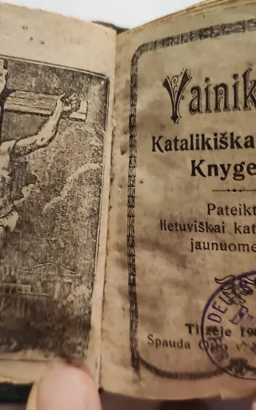 Vainikelis. Katalikiška maldų knygelė. Pateikta lietuviškai katalikiškai jaunuomenei.