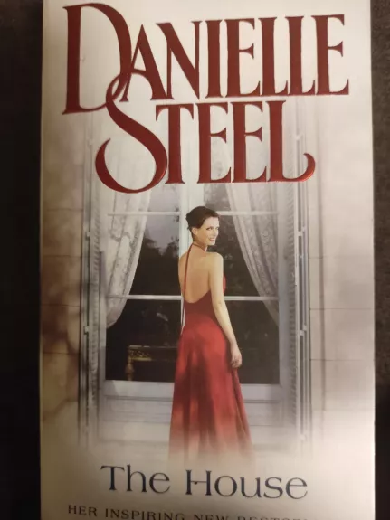 The house - Danielle Steel, knyga