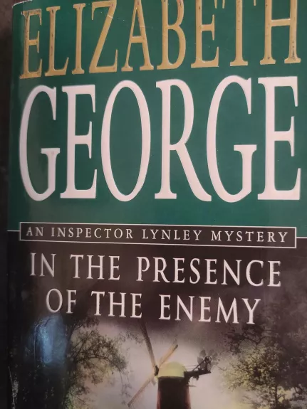 In the presence of the enemy - Elizabeth George, knyga