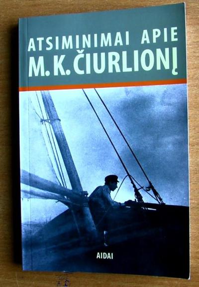 Atsiminimai apie M. K. Čiurlionį