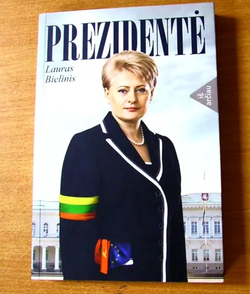 Prezidentė - Lauras Bielinis, knyga