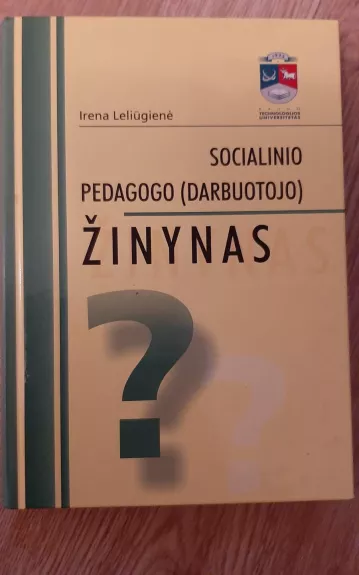 Socialinio pedagogo (darbuotojo) žinynas