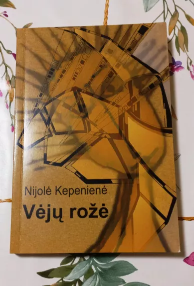 Vėjų rožė - Nijolė Kepenienė, knyga