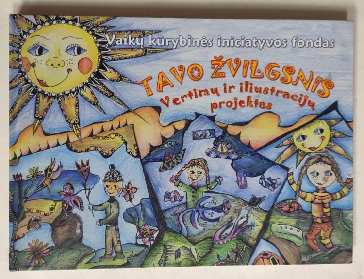 Tavo žvilgsnis. Vertimų ir iliustracijų projektas