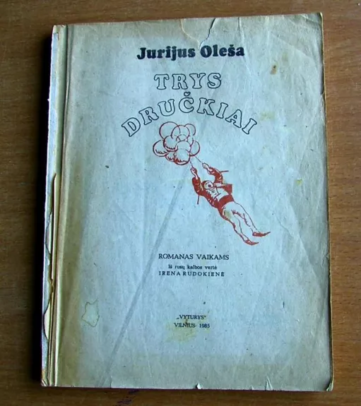Trys dručkiai - Jurijus Oleša, knyga