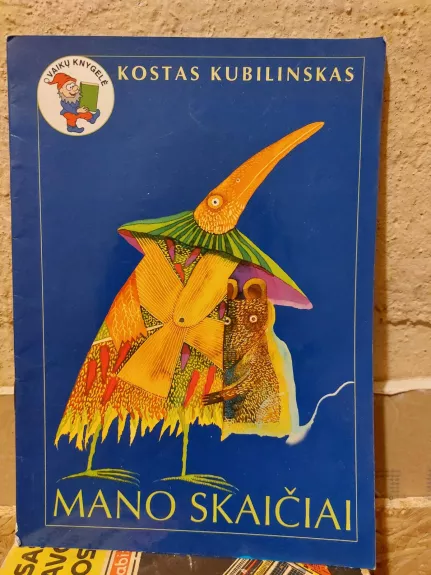 Kubilinskas Mano skaičiai - Kostas Kubilinskas, knyga