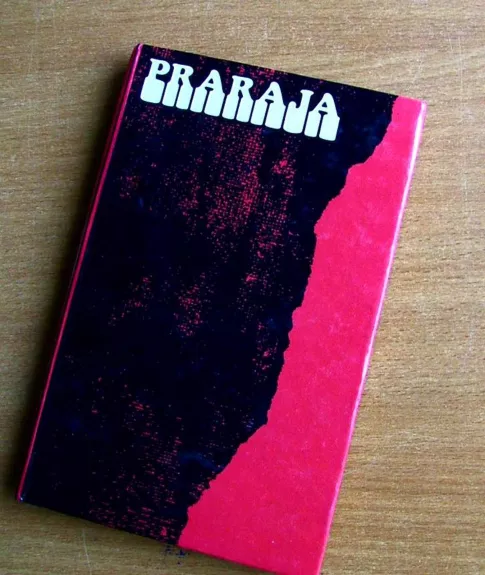 Praraja - V. Lipatovas, knyga