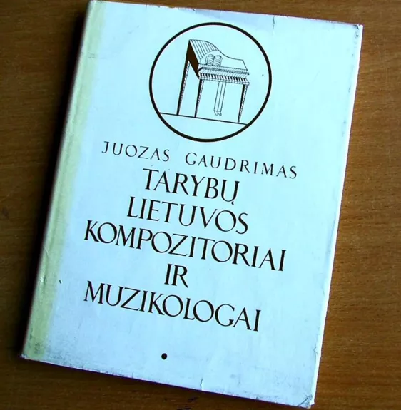 Tarybų Lietuvos kompozitoriai ir muzikologai