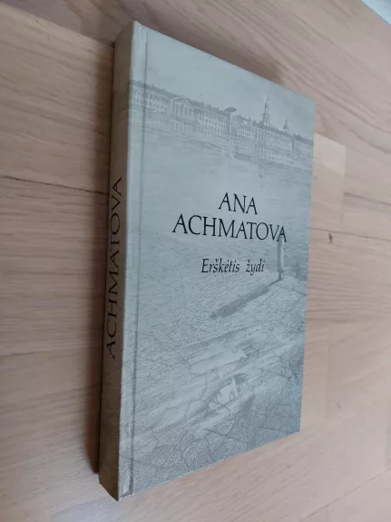 Meilė auštant Amadejus Modiljanis ir Ana Achmatova - Elisabeth Barille, knyga