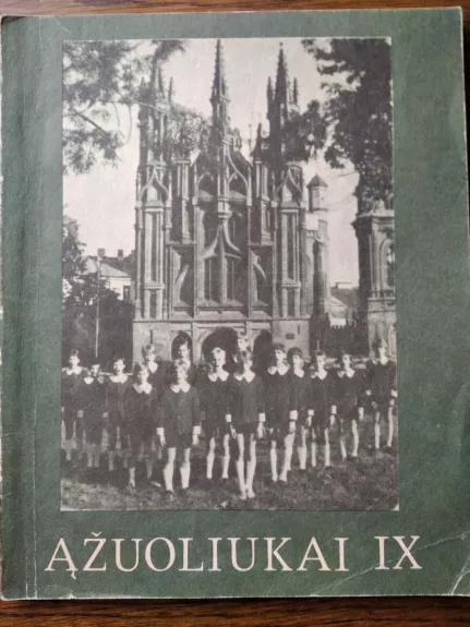 Ąžuoliukai IX - Vytautas Miškinis, knyga