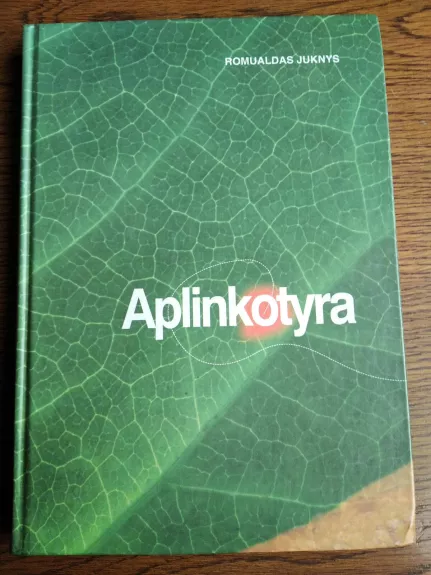 Aplinkotyra - Romualdas Juknys, knyga