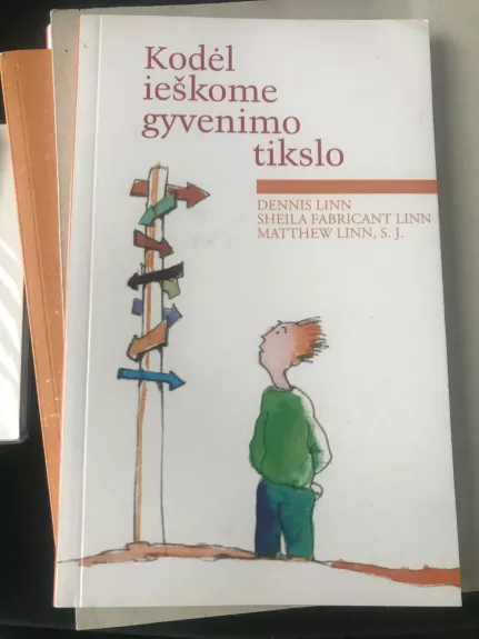 Kodėl ieškome gyvenimo tikslo