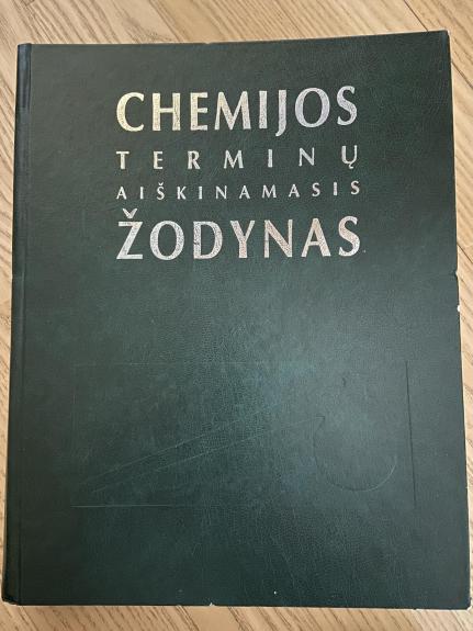 Chemijos terminų aiškinamasis žodynas