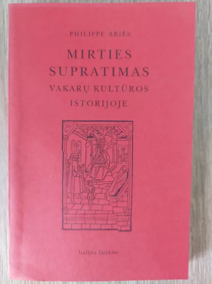 Mirties supratimas Vakarų kultūros istorijoje