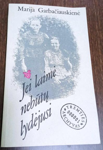 Jei laimė nebūtų lydėjusi