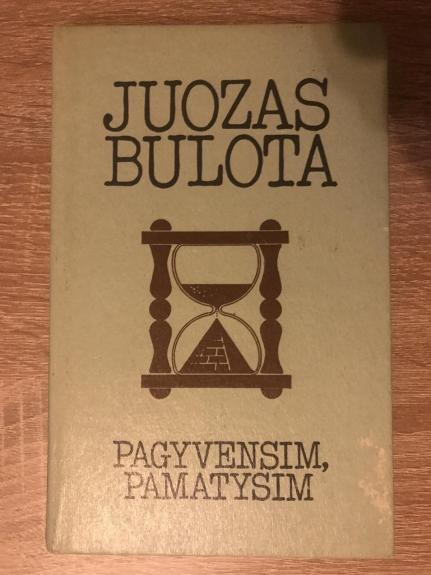 Pagyvensim, pamatysim