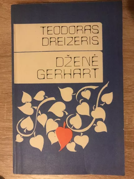 Džeinė Gerhart - Theodore Dreiser, knyga