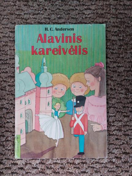 Alavinis kareivėlis - Hansas Kristianas Andersenas, knyga