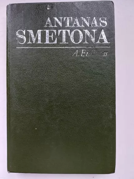 Antanas Smetona - A. Eidintas, knyga