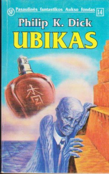 Ubikas (14) - Philip K. Dick, knyga