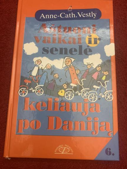 Aštuoni vaikai ir senelė keliauja po Daniją - Anne-Catharina Vestly, knyga