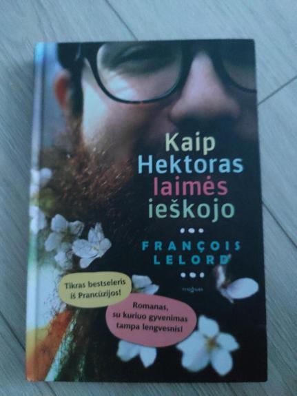 Kaip Hektoras laimės ieškojo