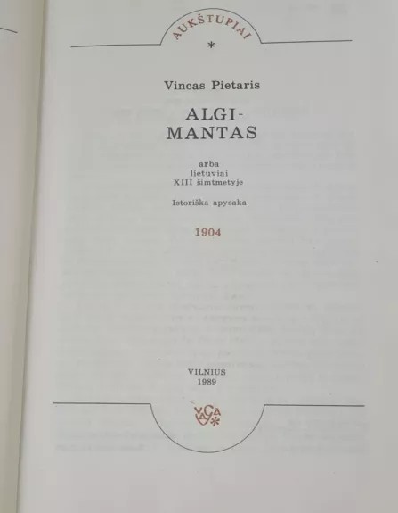 Algimantas - V. Pietaris, knyga 1