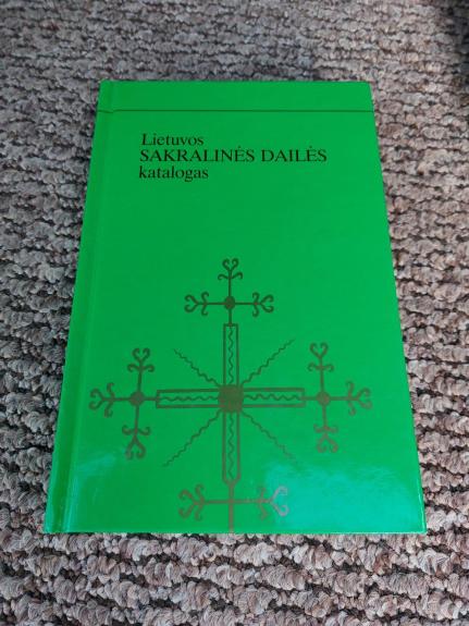 Lietuvos sakralinės dailės katalogas. I t. Vilkaviškio vyskupija III knyga: Lazdijų dekanatas