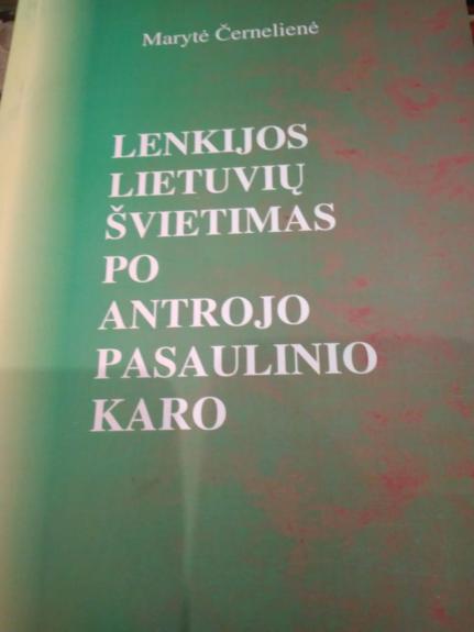 Lenkijos lietuvių švietimas po antrojo pasaulinio karo
