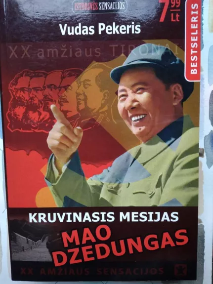 Kruvinasis mesijas: Mao Dzedungas